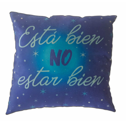 Cojín "Está bien no estar bien"